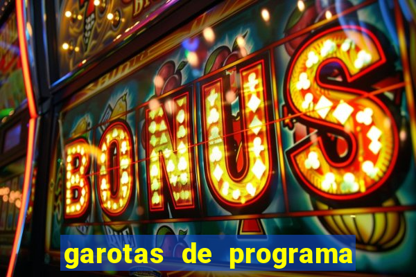 garotas de programa porto seguro